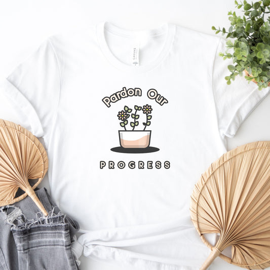 Pardon Our Progress- Premium Tee