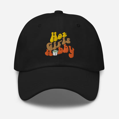 Hot Girl Hobby Gardening-Dad Hat