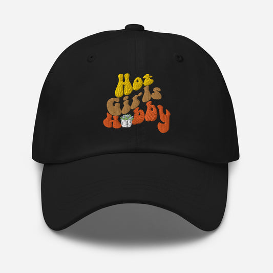 Hot Girl Hobby Gardening-Dad Hat