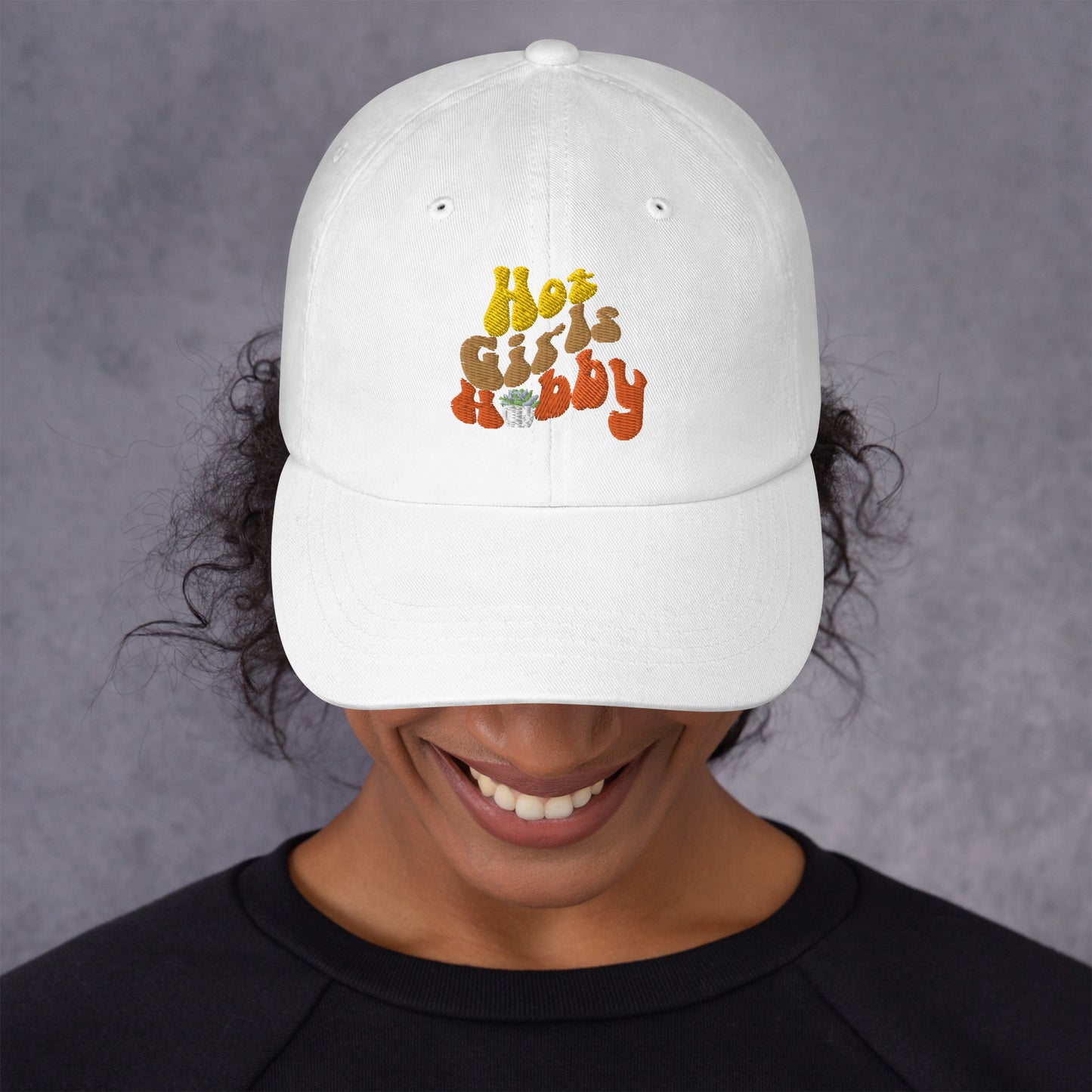 Hot Girl Hobby Gardening-Dad Hat