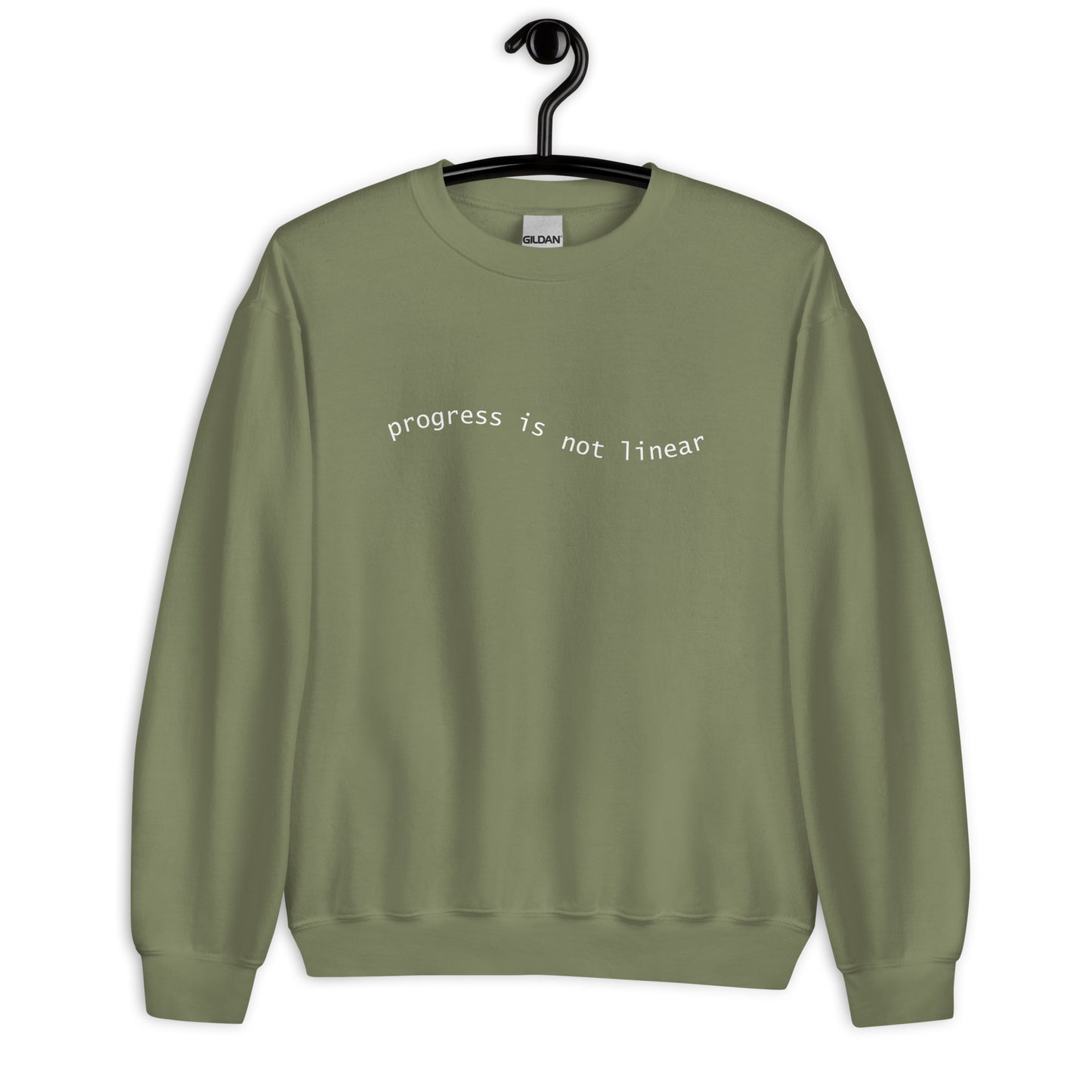 Progress is Not Linear- Sweatshirt