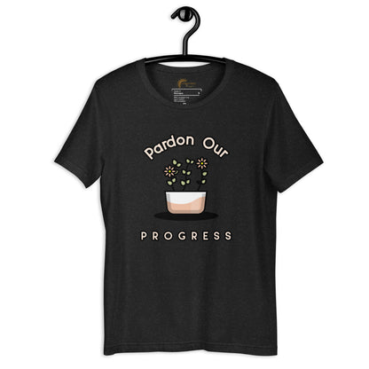 Pardon Our Progress- Premium Tee