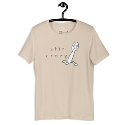 Stir Crazy- Premium Tee